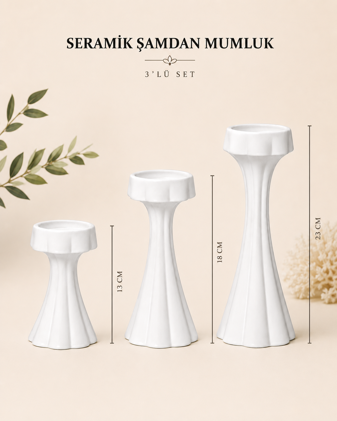 3'lü Dekoratif Şamdan Mumluk (23-18-13 Cm) - BEYAZ